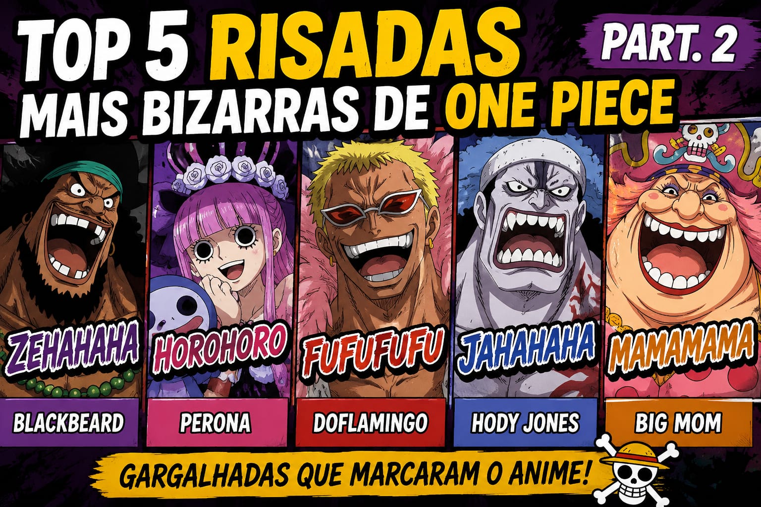 Top 5 Risadas Mais Bizarras de One Piece Part. 2
