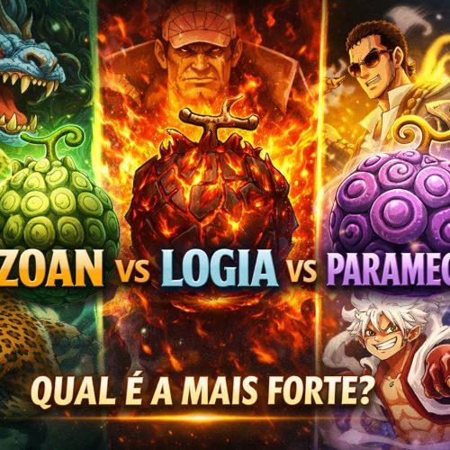 Zoan Logia ou Paramecia: qual é a mais forte?