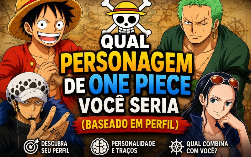 Qual Personagem de One Piece Você Seria