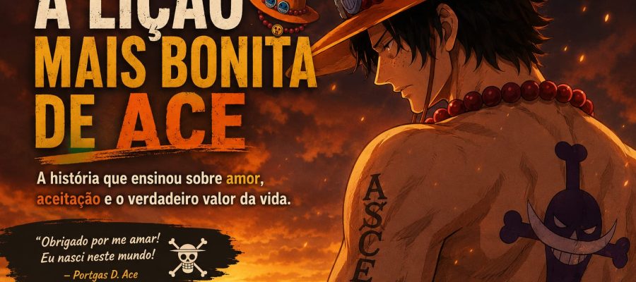 A Lição Mais Bonita de Ace