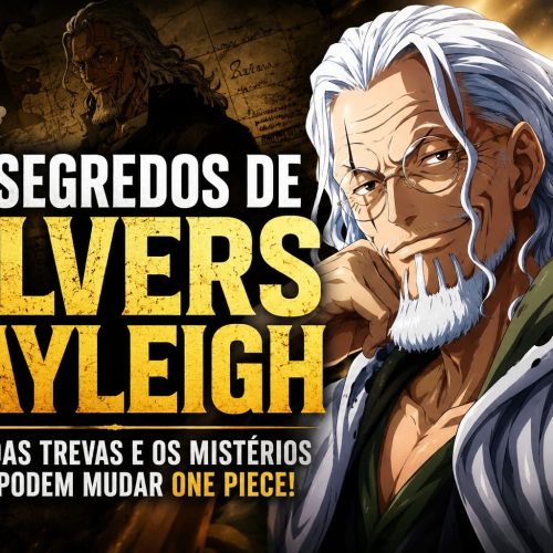 Os Segredos de Silvers Rayleigh
