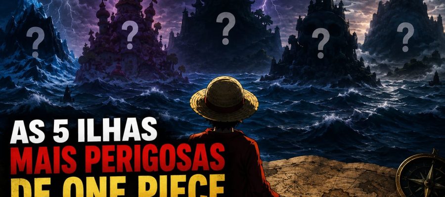 As 5 Ilhas Mais Perigosas de One Piece